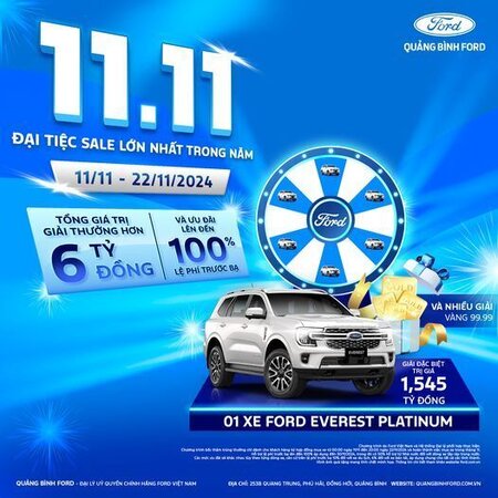 11.11 - ĐẠI TIỆC SALE LỚN NHẤT TRONG NĂM CÙNG QUẢNG BÌNH FORD TỔNG GIÁ TRỊ GIẢI THƯỞNG HƠN 6 TỶ ĐỒNG