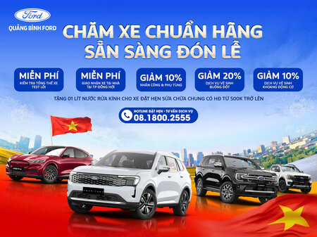 CHĂM XE CHUẨN HÃNG - SẴN SÀNG ĐÓN LỄ CÙNG QUẢNG BÌNH FORD