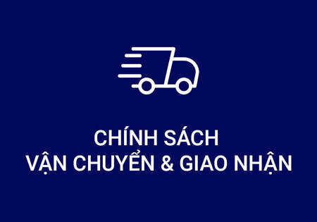 Chính sách vận chuyển & giao nhận