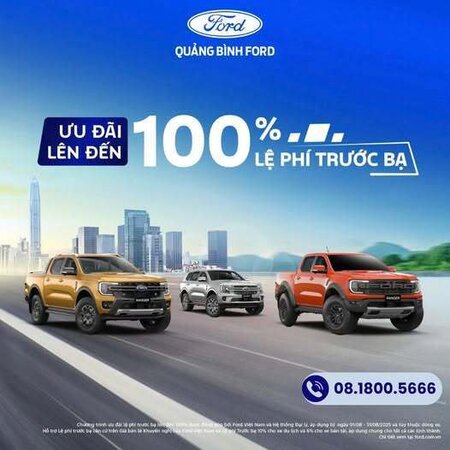 Chương Trình Khuyến Mãi Mua Xe Ô tô Ford Tháng 8.2025 Tại Quảng Bình