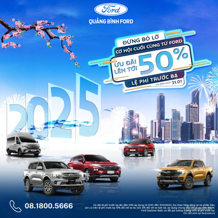ĐẾN QUẢNG BÌNH FORD - RƯỚC XE NHƯ Ý - ĐÓN TẾT PHÚ QUÝ
