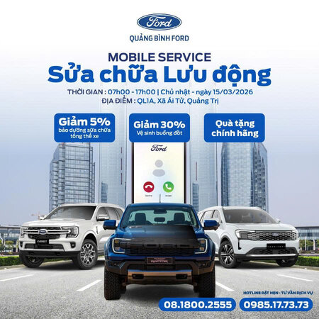 FORD MOBILE SERVICE – SỬA CHỮA LƯU ĐỘNG TẠI ĐÔNG HÀ, QUẢNG TRỊ