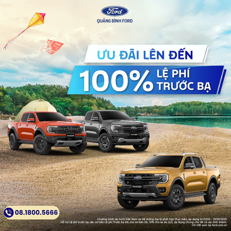 HÈ RỰC RỠ ĐẾN RỒI! CÙNG QUẢNG BÌNH FORD "LÁI XE CHẤT – ĐÓN HÈ VUI" VỚI ƯU ĐÃI ĐẶC BIỆT HẤP DẪN!
