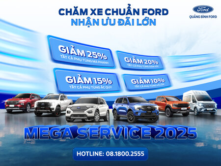 MEGA SERVICE 2025 – CHĂM SÓC XE CHUẨN FORD VỚI ƯU ĐÃI CỰC HẤP DẪN