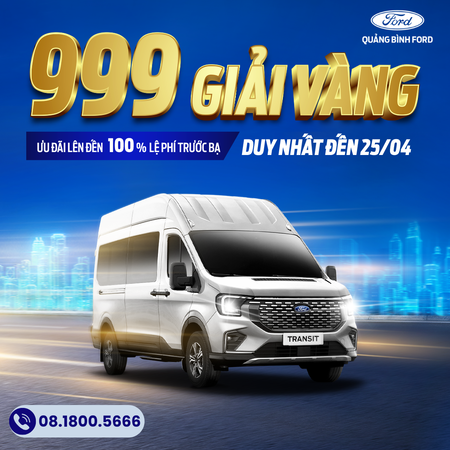 MỞ LỐI HOÀNG KIM – BỨT PHÁ KINH DOANH CÙNG FORD TRANSIT