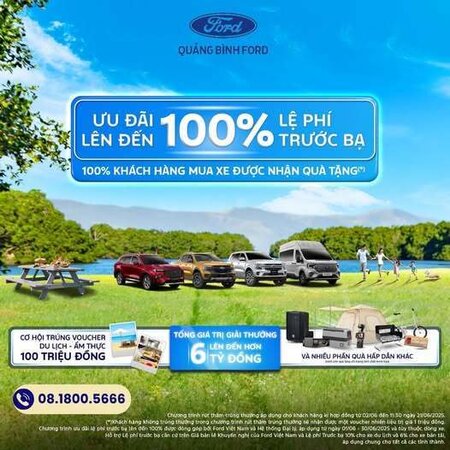 QUẢNG BÌNH FORD - CHƯƠNG TRÌNH KHUYẾN MÃI THÁNG 6/2025 “PHIÊU HÈ CÙNG FORD - TỰ DO SỐNG CHẤT”