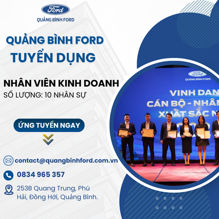 QUẢNG BÌNH FORD TUYỂN DỤNG NHÂN VIÊN KINH DOANH