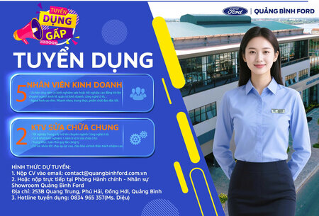 QUẢNG BÌNH FORD TUYỂN DỤNG THÁNG 06/2025