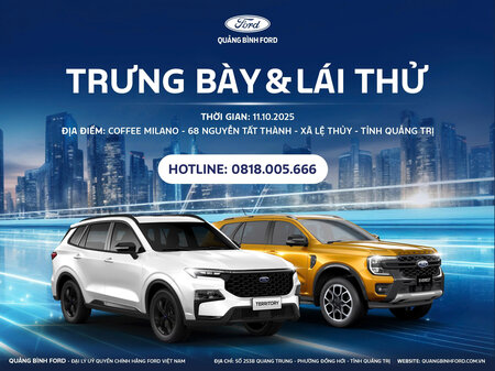 SỰ KIỆN TRƯNG BÀY & LÁI THỬ XE FORD TẠI LỆ THỦY - QUẢNG TRỊ